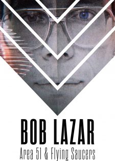 Bob Lazar: Khu Vực 51 & Đĩa Bay