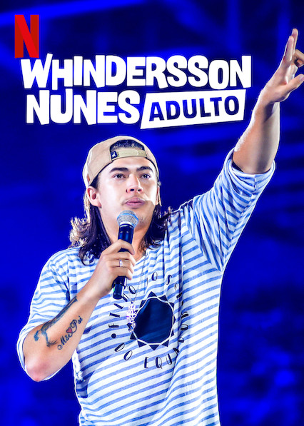 Whindersson Nunes: Người Lớn