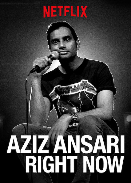 Aziz Ansari: Ngay Lúc Này