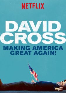 David Cross: Phục Hưng Nước Mỹ