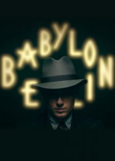 Babylon Thành Berlin: Phần 1